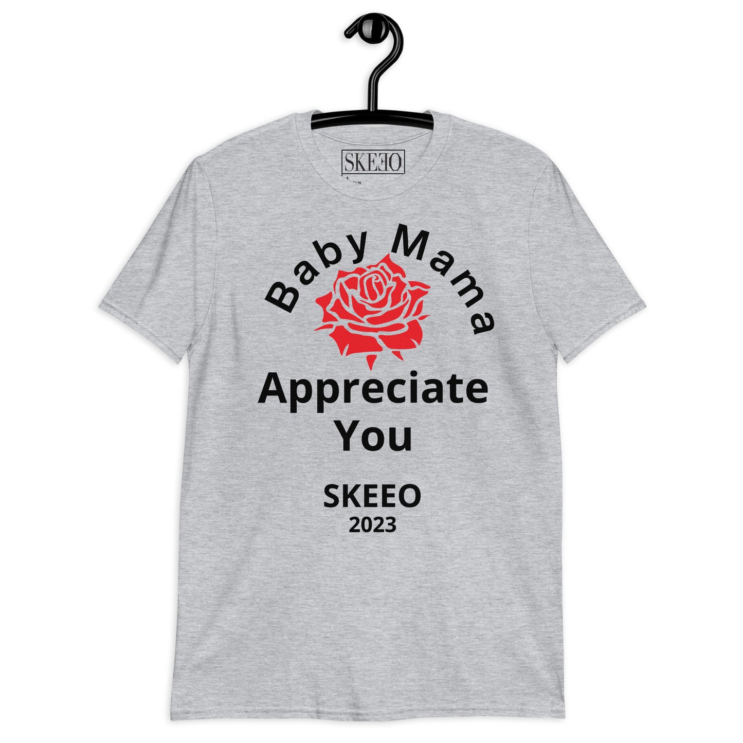 A SK baby Mama Unisex T-Shirt