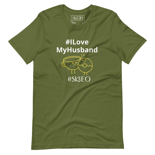 Sk A-Love My Husband Unisex t-shirt